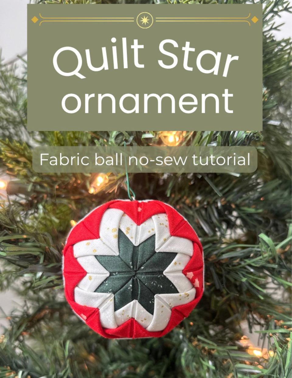 Quilt Star No Sew Ornament